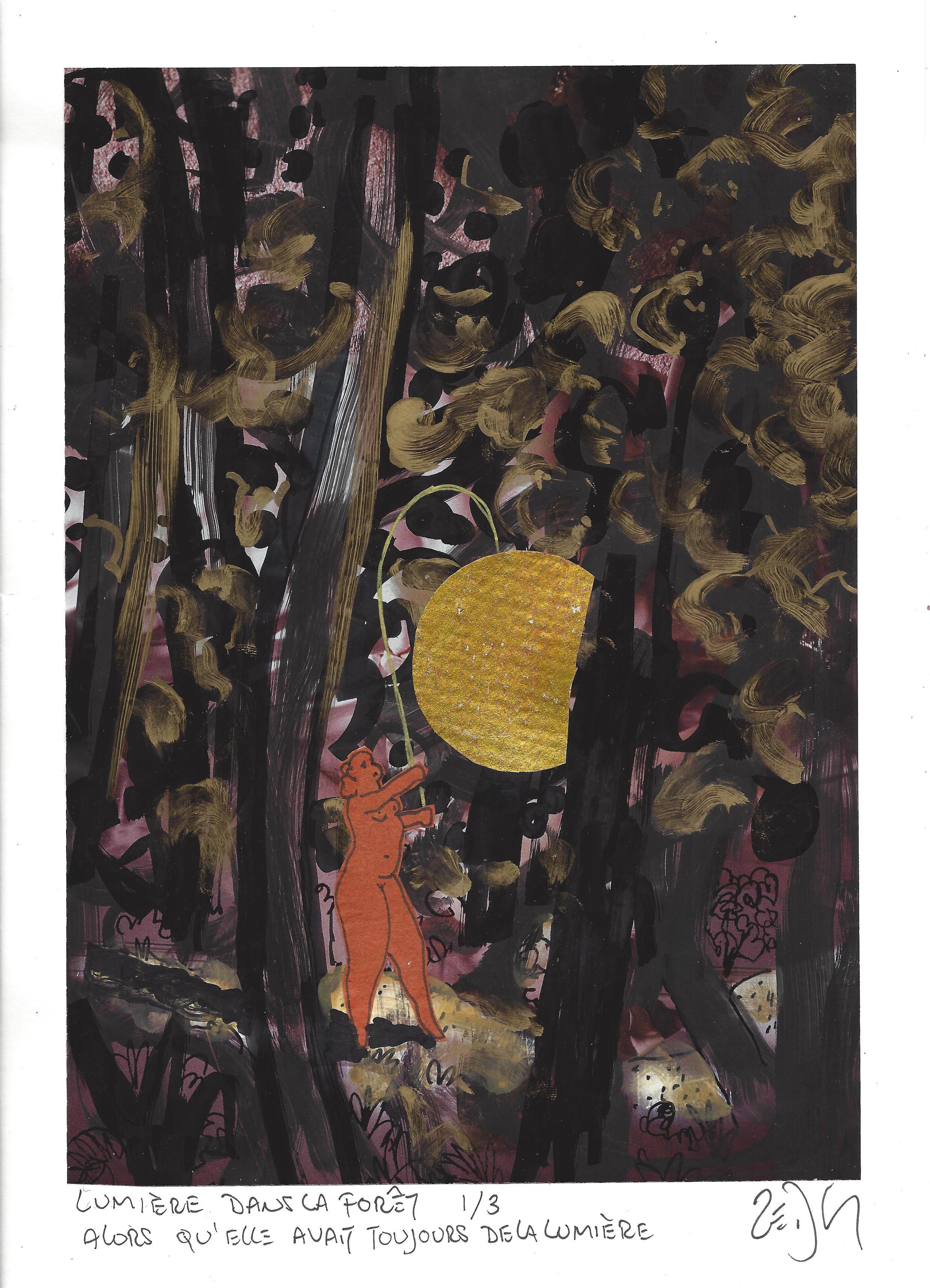 « Light in the forest 1/3 : While she still has light – Lumière dans la forêt 1/3 : Alors qu’elle avait toujours de la lumière »