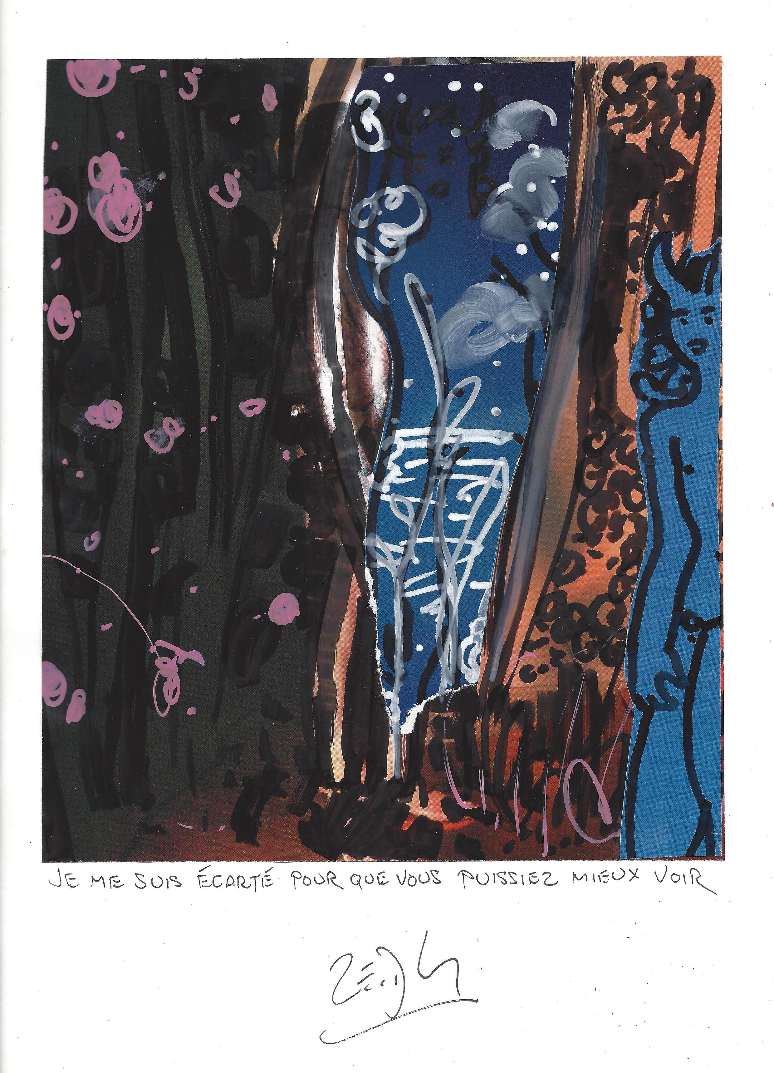 « I step aside so you can see – Je me suis écarté pour que vous puissiez mieux voir »