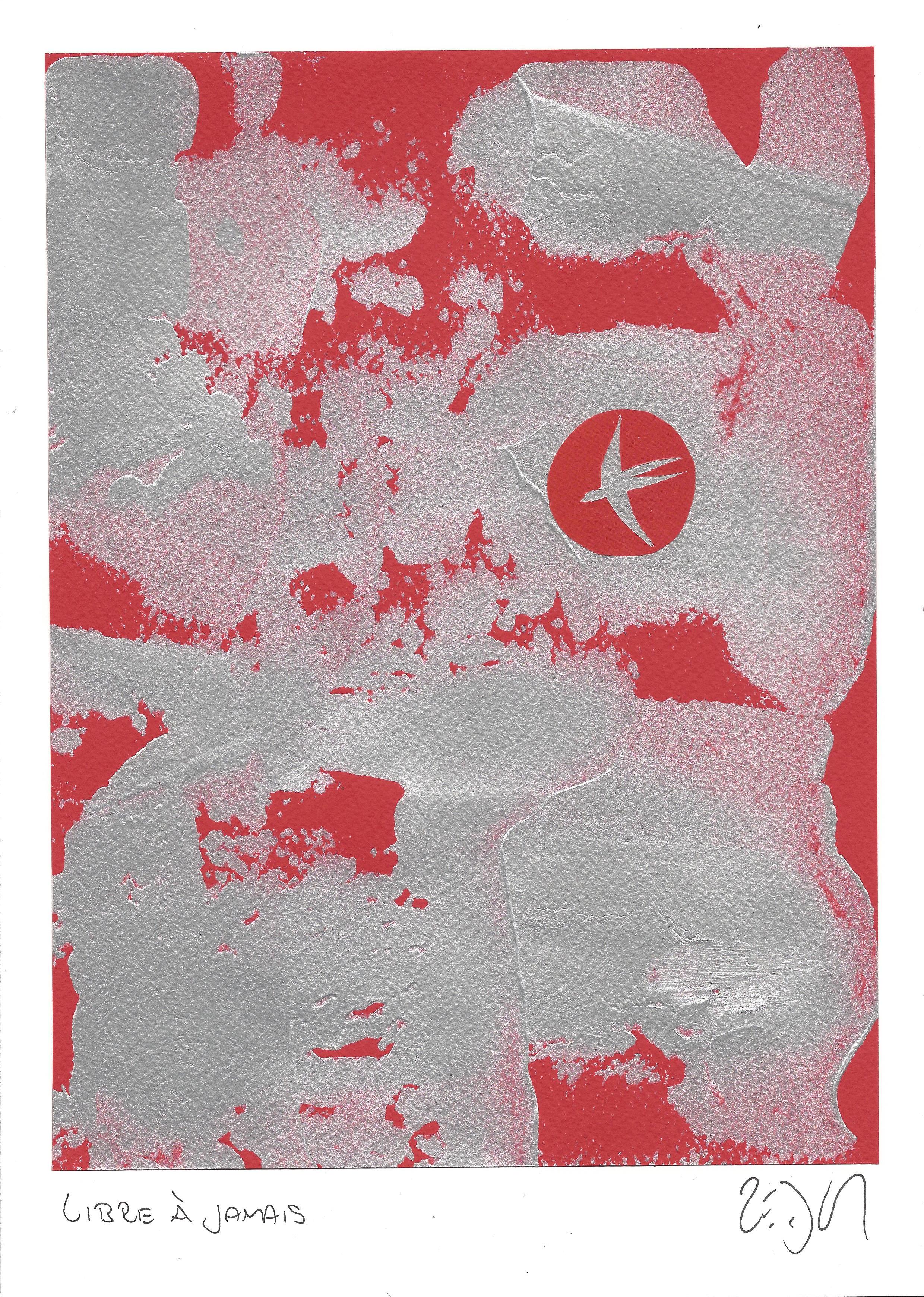 « Forever free – Libre à jamais »