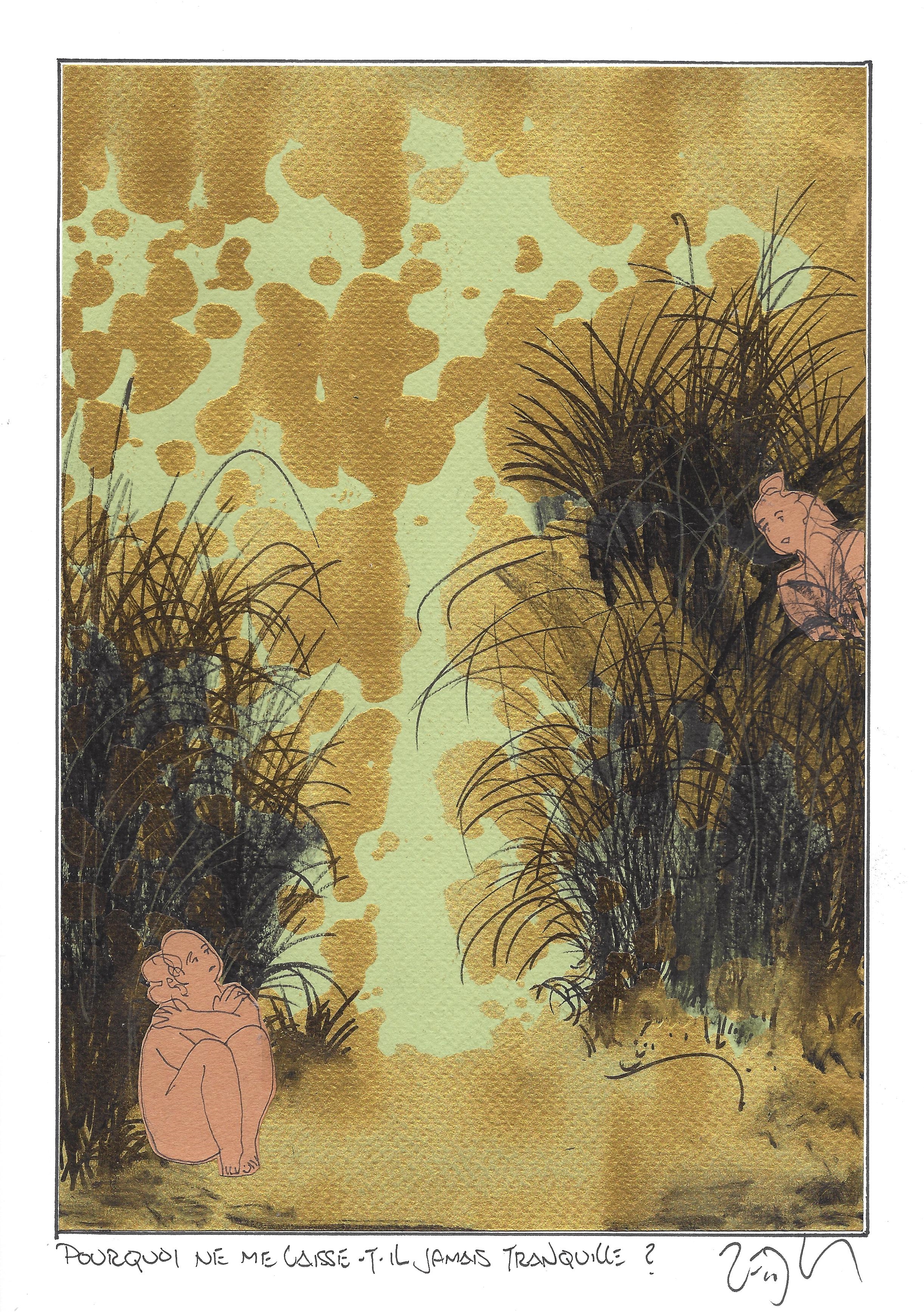 « Why does he never leave me alone ? – Pourquoi ne me laisse-t-il jamais tranquille ? »