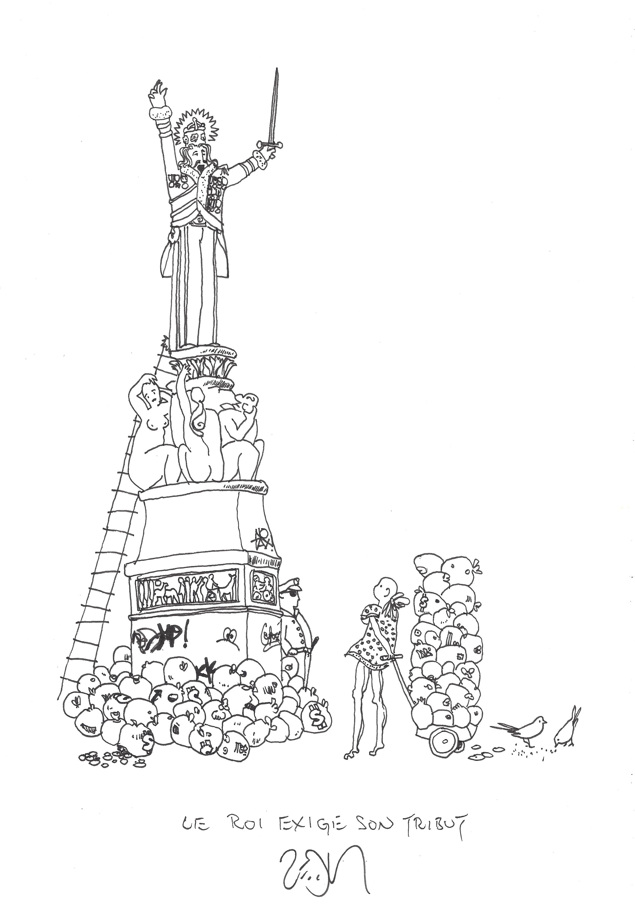 « The king demands his tribute – Le roi exige son tribut »