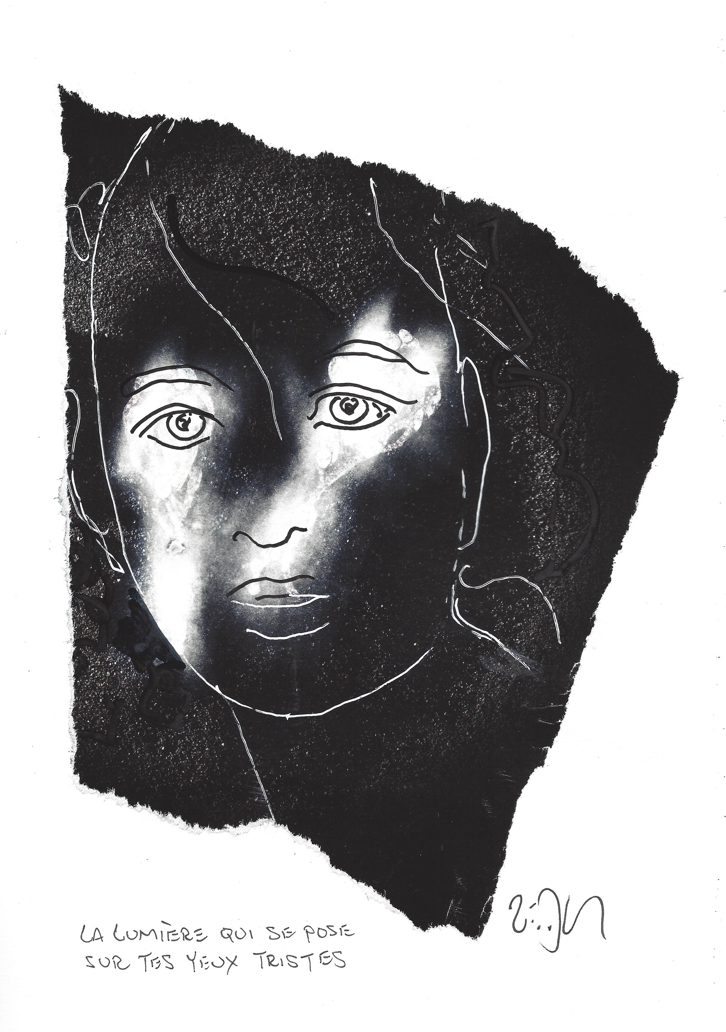 « The light that falls on your sad eyes – La lumière qui se pose sur tes yeux tristes »