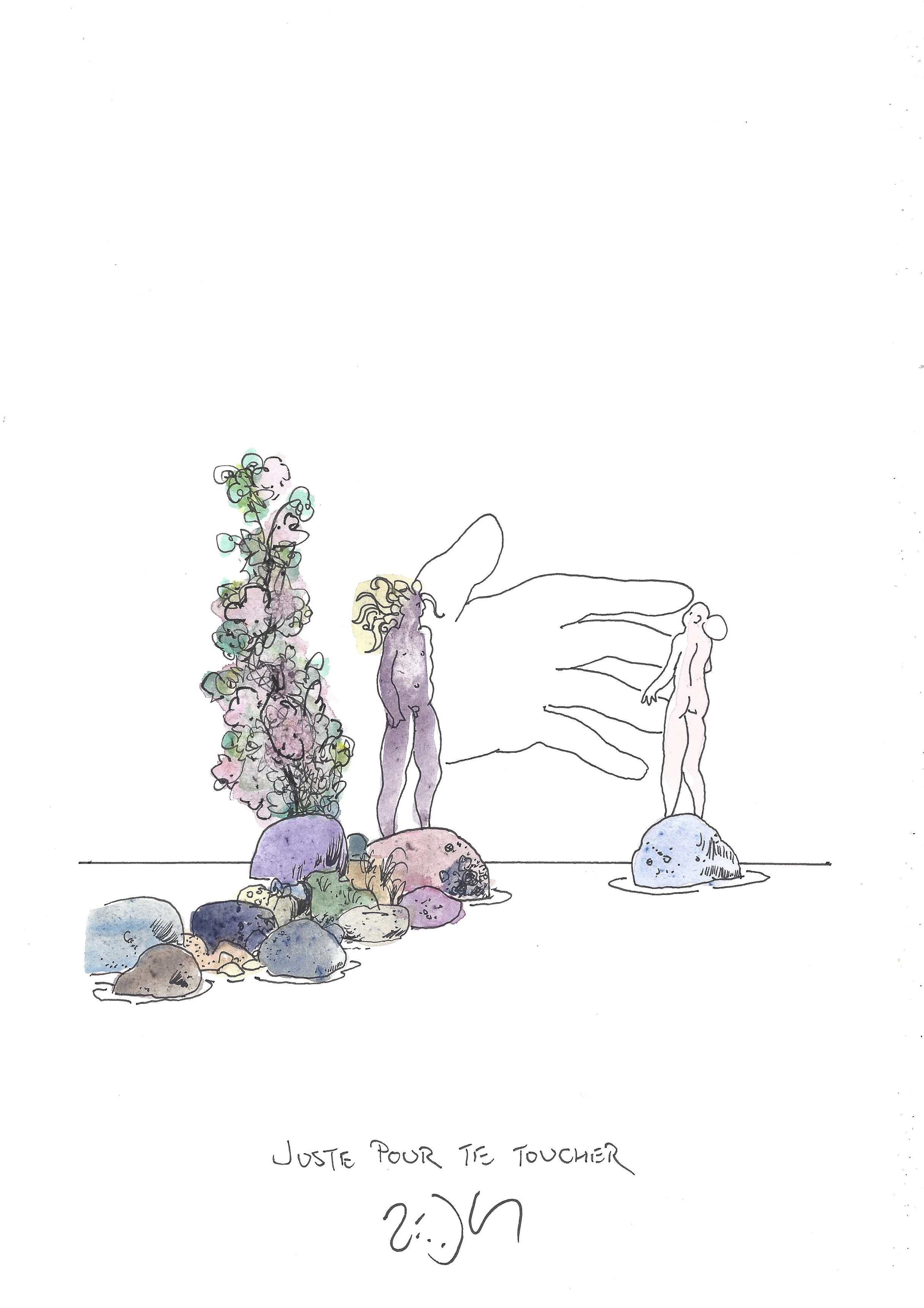 « Just to touch you – Juste pour te toucher »