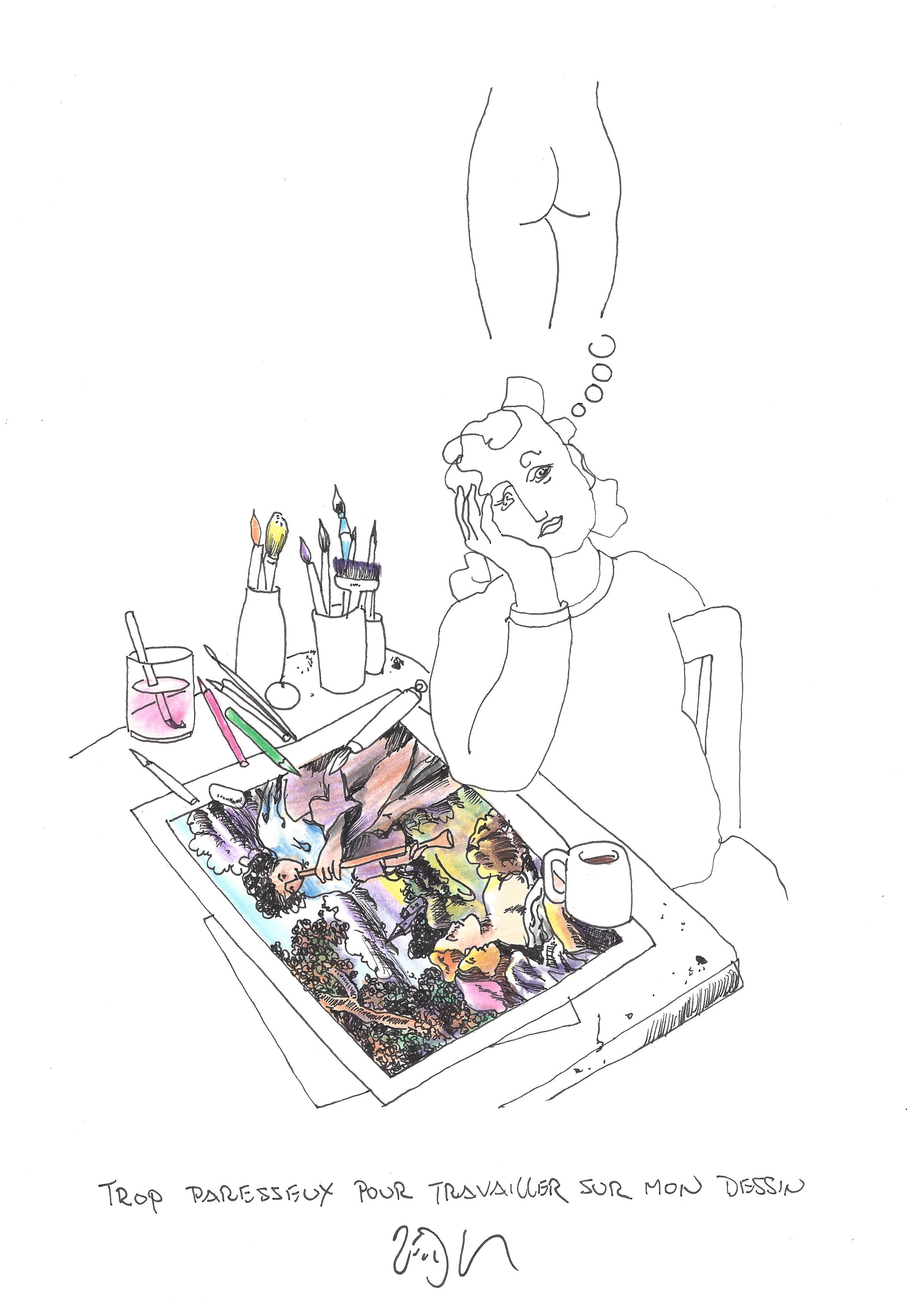 « Too lazy to work on my drawing – Trop paresseux pour travailler sur mon dessin »
