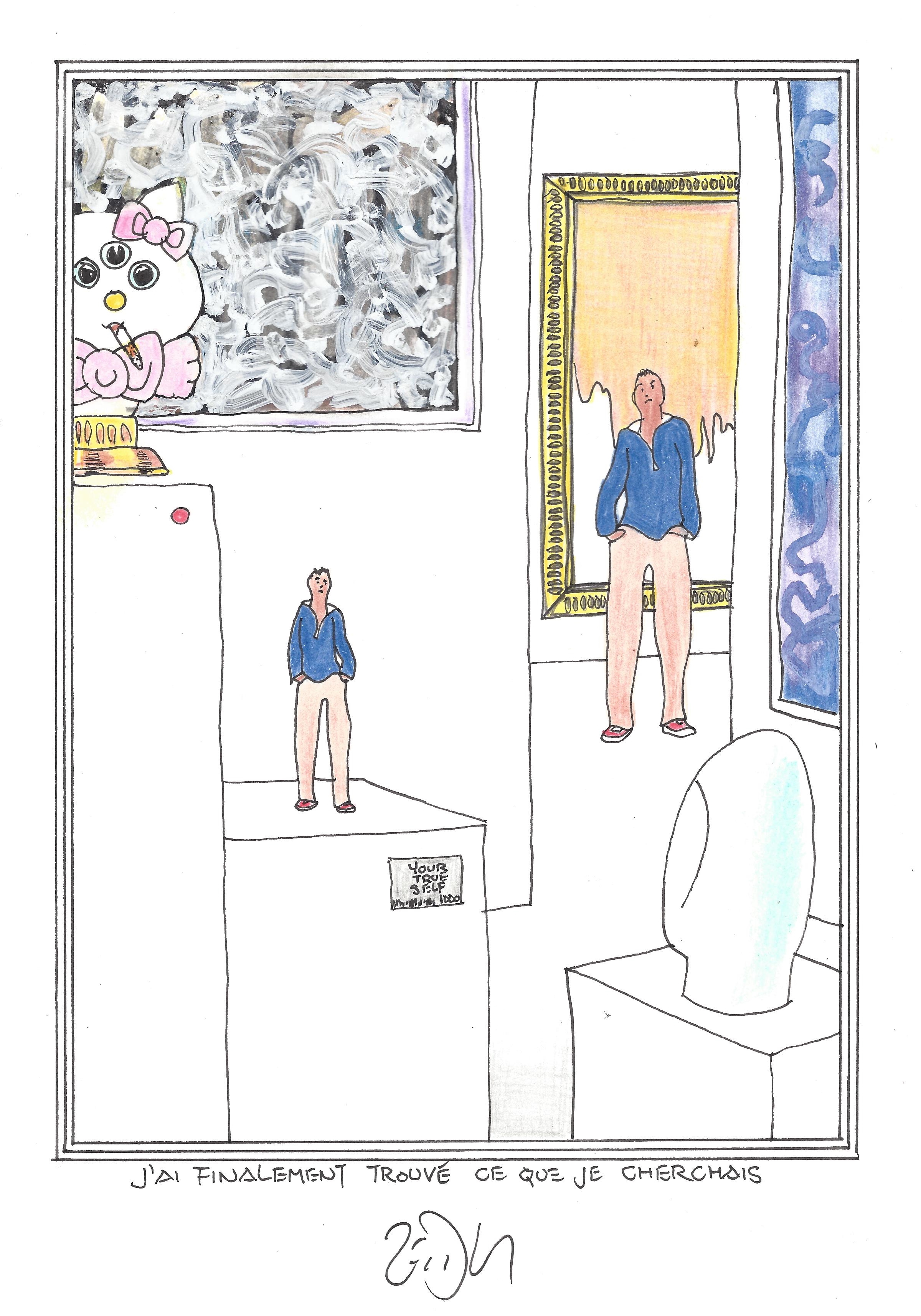 « I finally found what I was looking for – J’ai finalement trouvé ce que je cherchais »